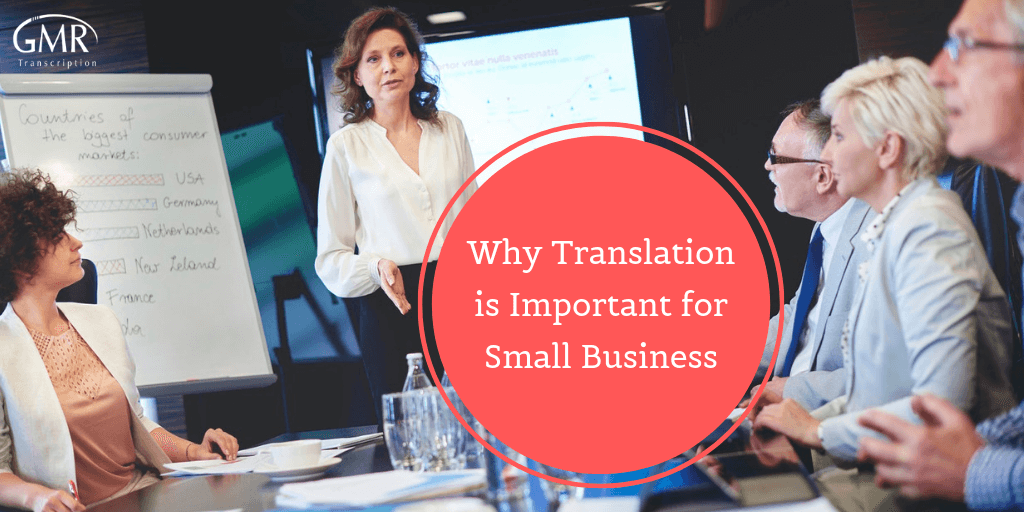 Why Translation is Important for Small Business?
