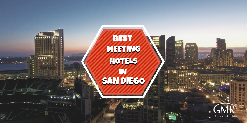5 Best Meeting Hotels in San Diego