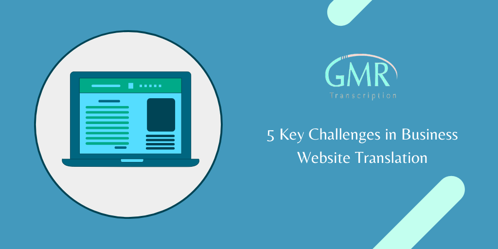 5 Key Challenges in Business Website Translation