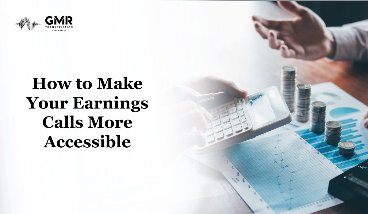 How to Make Your Earnings Calls More Accessible (and More Useful) to the Public