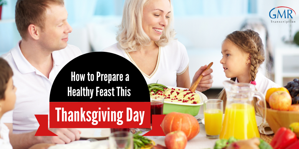 How to Prepare a Healthy Feast This Thanksgiving Day