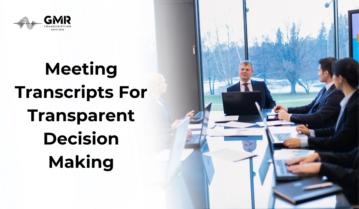 How Meeting Transcripts Improve Transparency in Decision Making