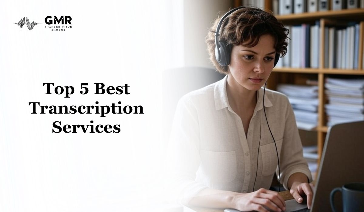 Best Human Transcription Services in 2025: Top 5 Picks & How to Choose