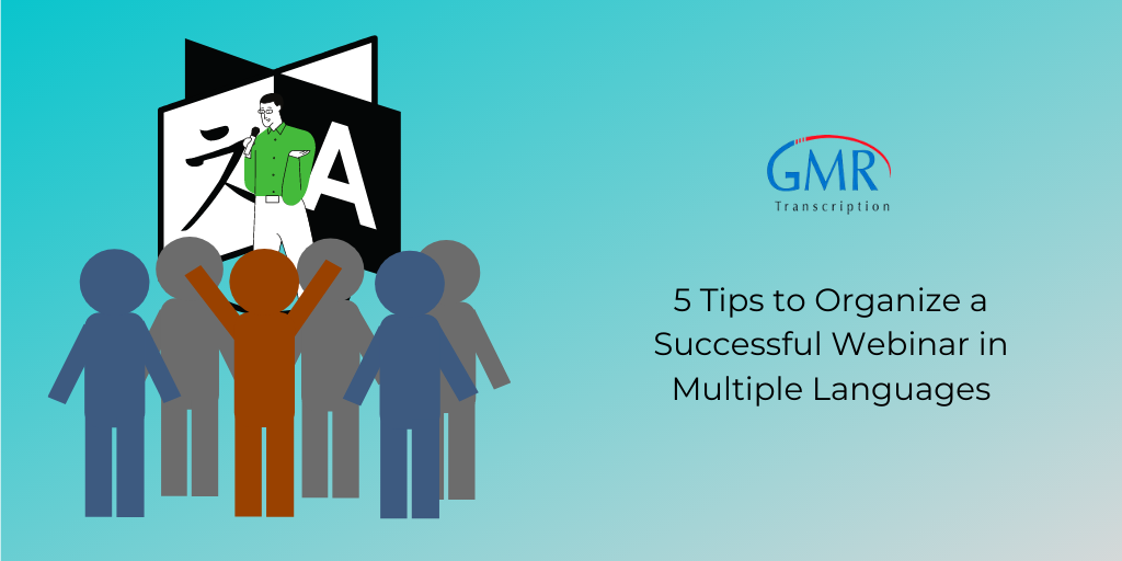 5 Tips to Organize a Successful Webinar in Multiple Languages