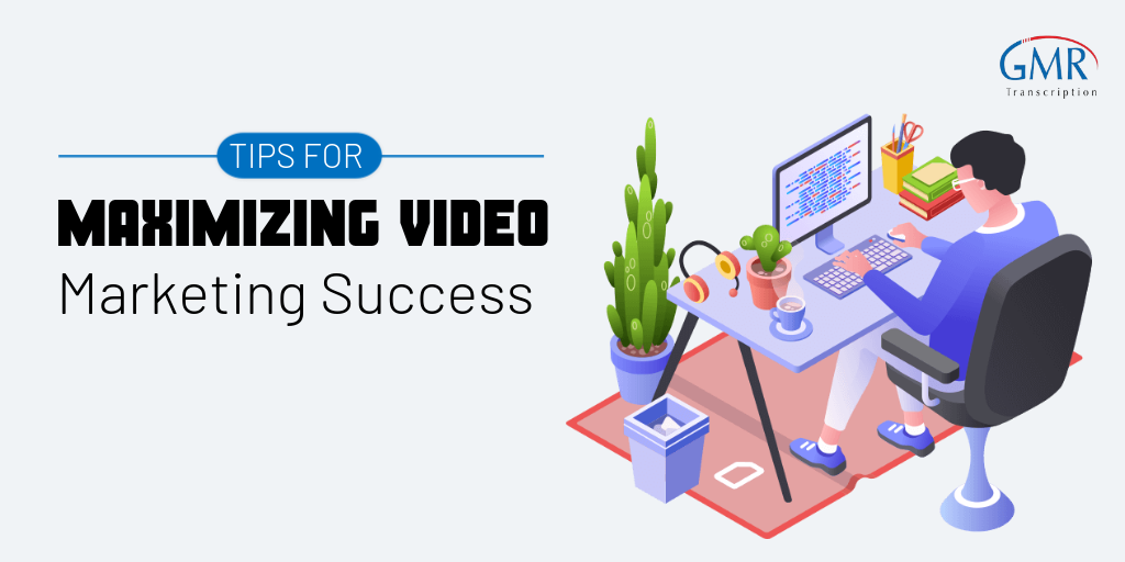 How to Boost Your Digital Marketing with Video Transcription