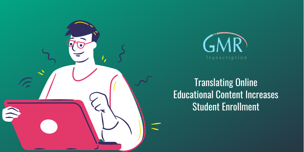 Translating Online Educational Content Increases Student Enrollment