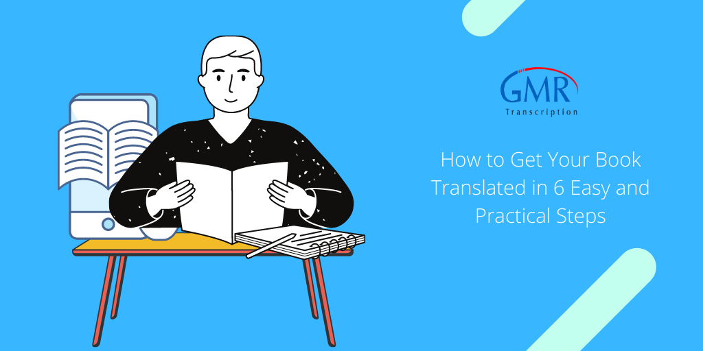 How to Get Your Book Translated in 6 Easy and Practical Steps