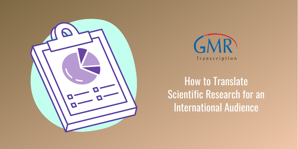 How to Translate Scientific Research for an International Audience