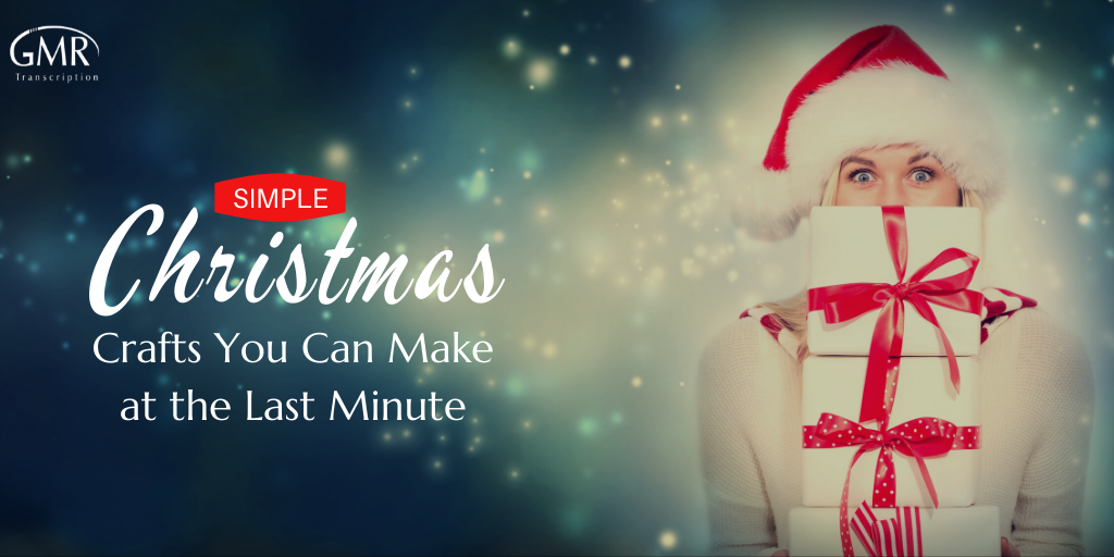 Simple Christmas Crafts You Can Make at the Last Minute