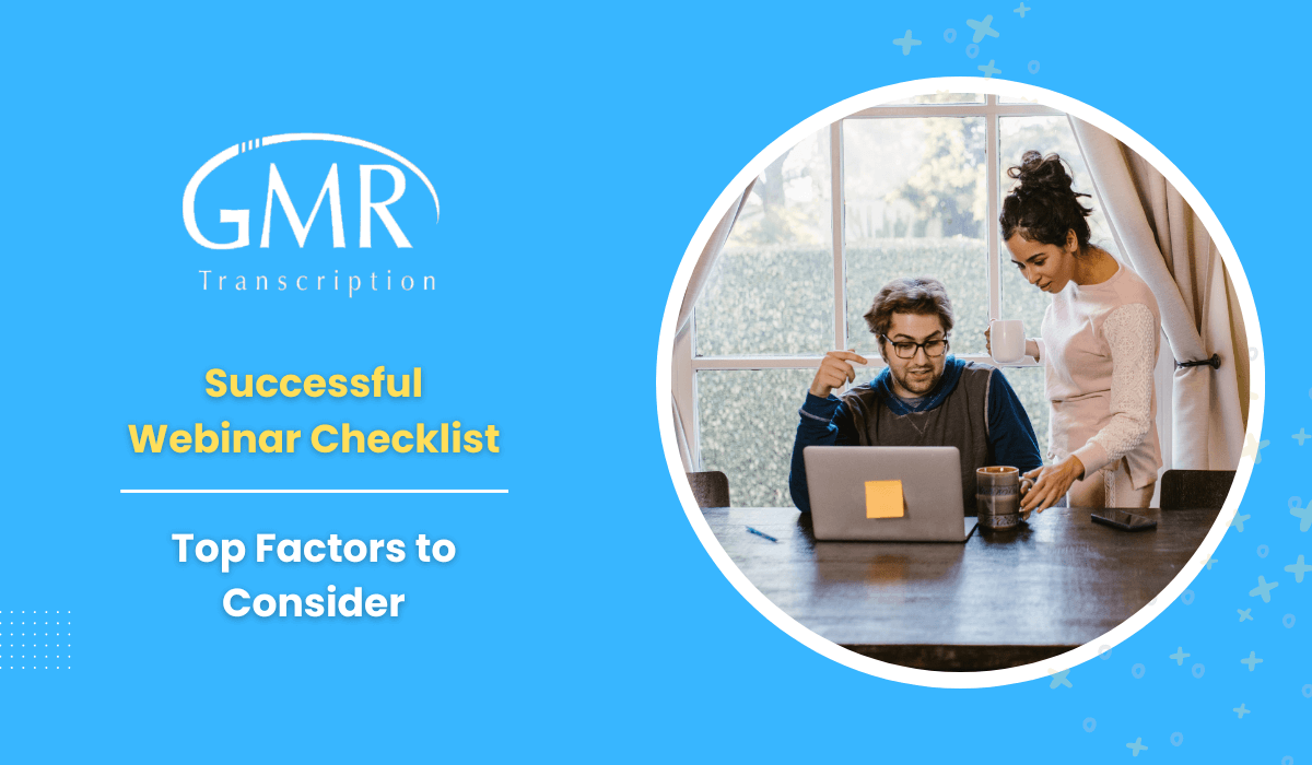 Successful Webinar Checklist: Top 10 Factors to Consider