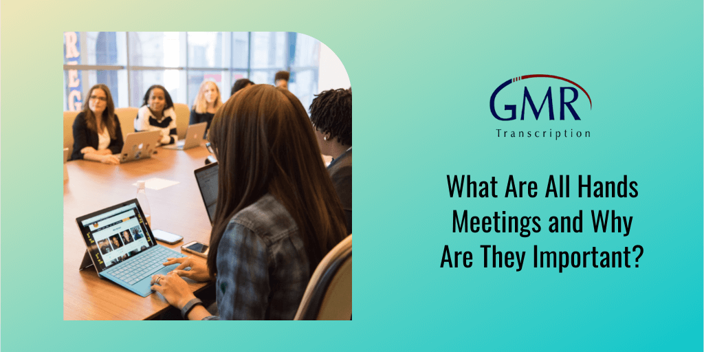What Are All Hands Meetings and Why Are They Important?