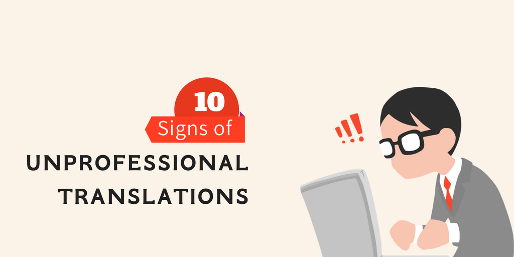 10 Signs of Unprofessional Translations