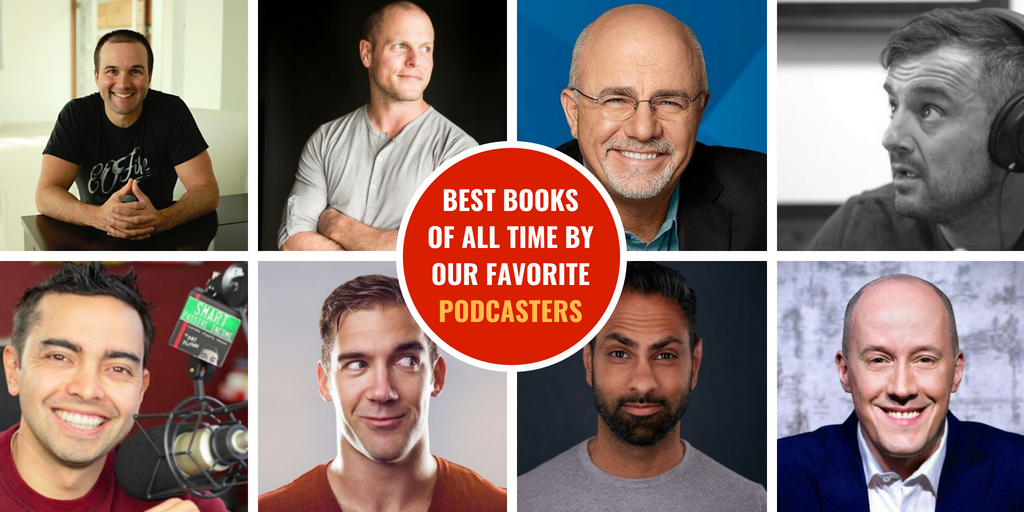 Best Books of All Time by Our Favorite Podcasters