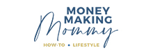 Money Making Mommy